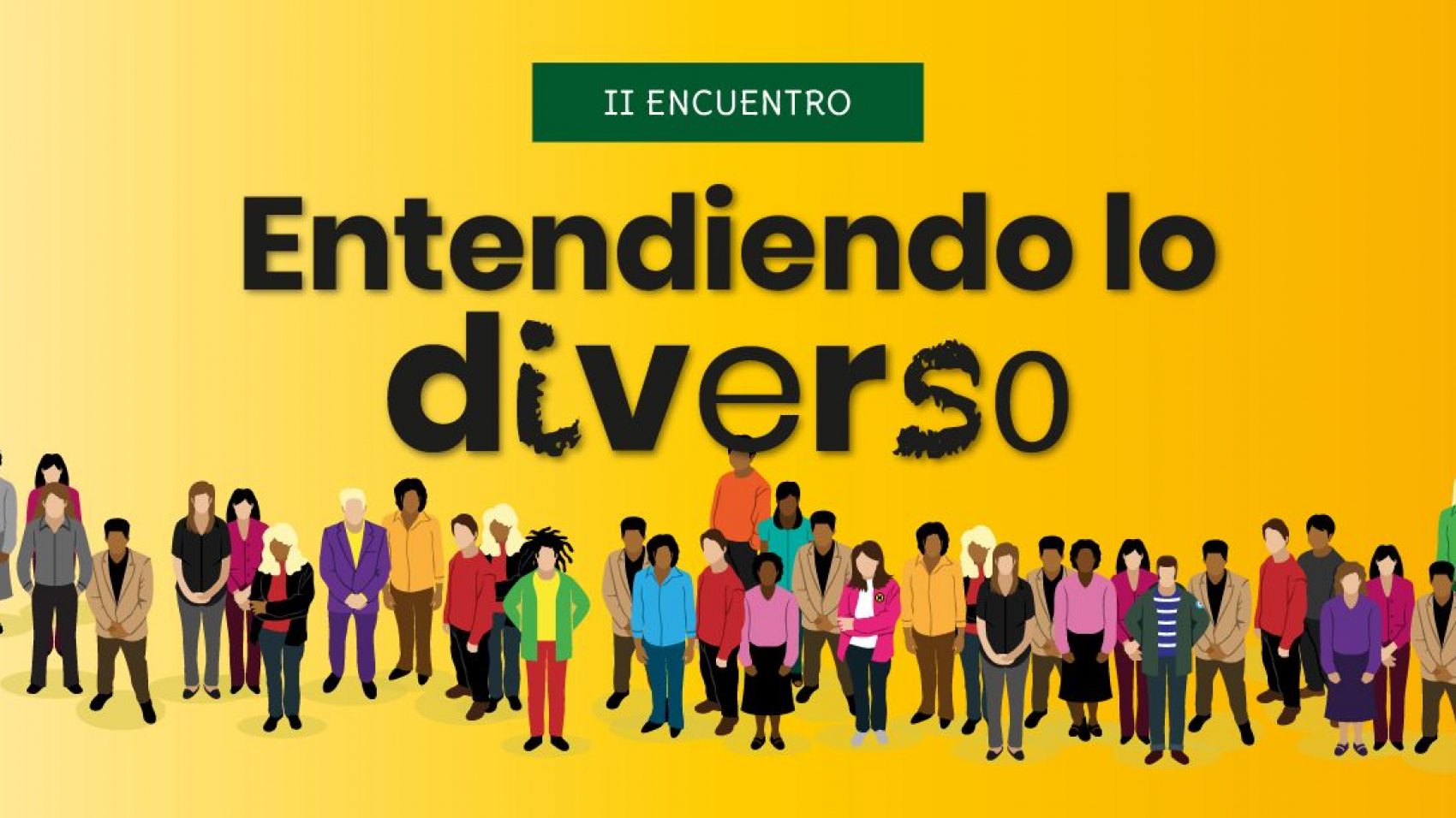II Edición Entendiendo lo Diverso